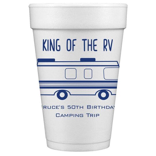 King of the RV Styrofoam Cups